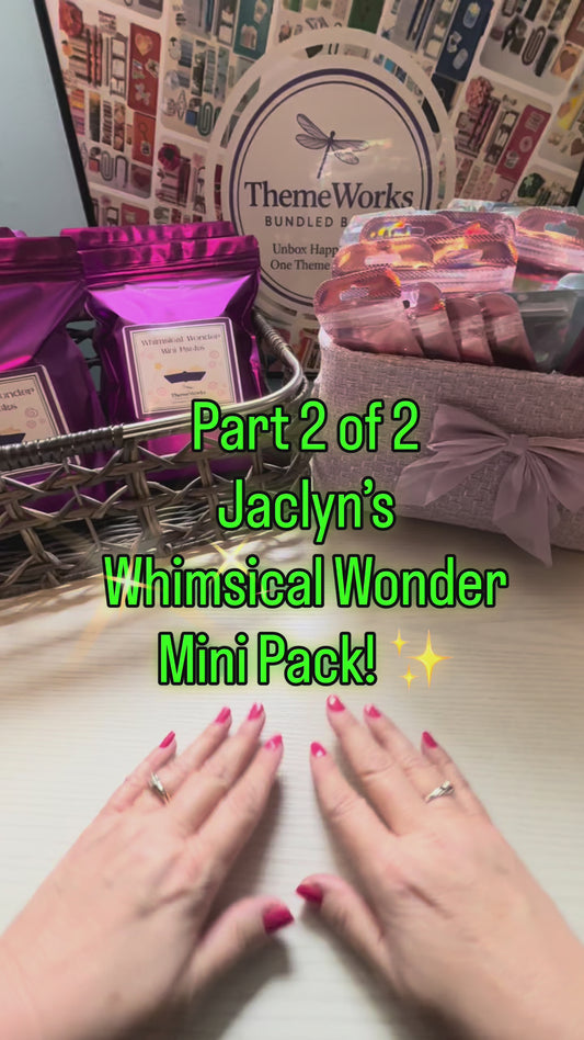 Whimsical Wonder Mini Packs (Includes a Social Media Reel)